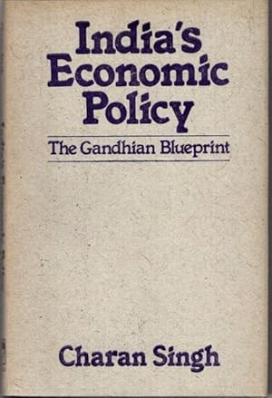 Bild des Verkufers fr India's Economic Policy: The Gandhian Blueprint. zum Verkauf von nika-books, art & crafts GbR