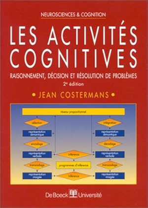 Imagen del vendedor de Les activit�s cognitives. Raisonnement, d�cision et r�solution de probl�mes. a la venta por nika-books