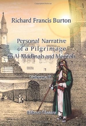 Immagine del venditore per Personal Narrative of a Pilgrimage to Al-Madinah and Meccah: Volume 2. venduto da nika-books, art & crafts GbR