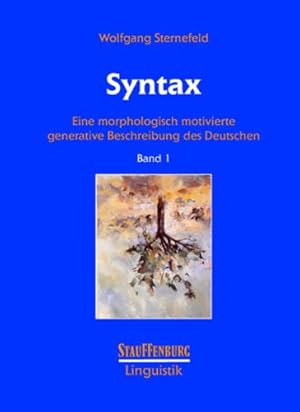 Seller image for Syntax: Eine morphologisch motivierte generative Beschreibung des Deutschen. Band 1. for sale by nika-books, art & crafts GbR