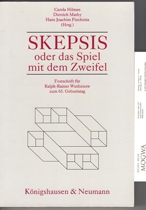 Seller image for Skepsis oder das Spiel mit dem Zweifel. Festschrift fr Ralph-Rainer Wuthenow zum 65. Geburtstag. for sale by nika-books, art & crafts GbR