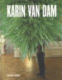 Seller image for Karin van Dam. for sale by nika-books, art & crafts GbR