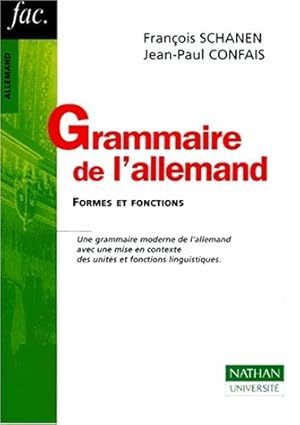 Grammaire de l'allemand. Formes et fonctions.