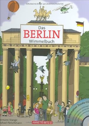Imagen del vendedor de Das Berlin-Wimmelbuch. Mit informativer Zusatz-CD. a la venta por nika-books, art & crafts GbR