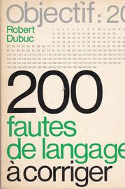 Objectif: 200. 200 fautes de langage à corriger.