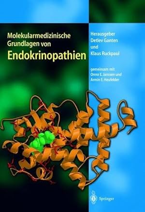 Bild des Verkufers fr Molekularmedizinische Grundlagen von Endokrinopathien. zum Verkauf von nika-books, art & crafts GbR