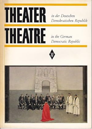 Theater in der Deutschen Demokratischen Republik, Bd. 4. Theatre in the German Democratic Republi...