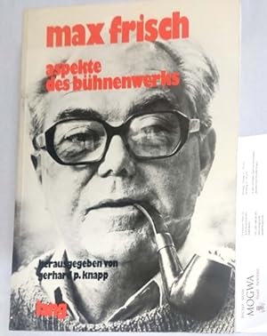Immagine del venditore per Max Frisch - Aspekte des B�hnenwerks. Hrsg. Gerhard P. Knapp. venduto da nika-books