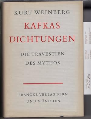 Bild des Verkufers fr Kafkas Dichtungen Die Travestien des Mythos. zum Verkauf von nika-books, art & crafts GbR