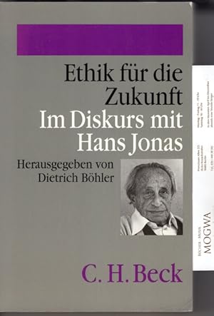 Bild des Verkufers fr Ethik fr die Zukunft. Im Diskurs mit Hans Jonas. zum Verkauf von nika-books, art & crafts GbR