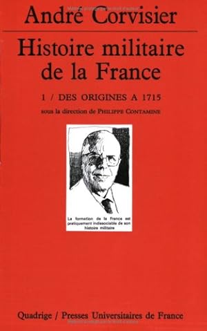 Bild des Verkufers fr Histoire militaire de la France. zum Verkauf von nika-books, art & crafts GbR
