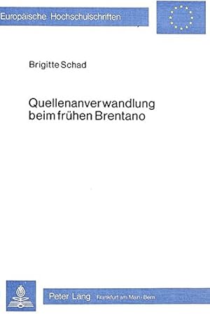 Seller image for Quellenanverwandlung beim frhen Brentano. Dargelegt an Liedeinlagen im Godwi und den unbekannten Wandzeichnungen im Dichterzimmer des Savignyschen Hofgutes Trages. Bd. 575, Reihe I, Deutsche Sprache und Literatur. for sale by nika-books, art & crafts GbR