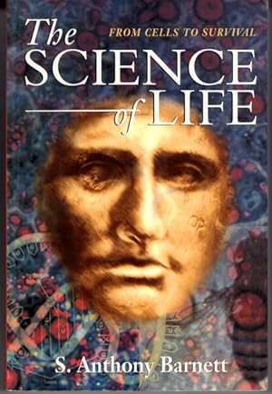 The Science of Life. From Cells to Survival.