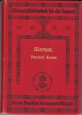 Percival Keene. Nach der Erzählung von Kapitän Marryat frei für die Jugend bearbeitet von L. Barack.