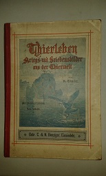 Bild des Verkufers fr Thierleben. Kriegs- und Friedensbilder aus der Thierwelt. zum Verkauf von nika-books, art & crafts GbR