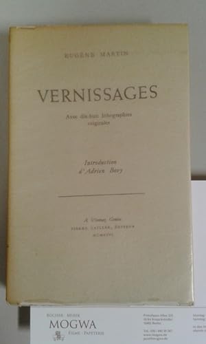 Seller image for Vernissages. Avec dix-huit lithographies originales. Introduction d'Adrien Bovy. for sale by nika-books, art & crafts GbR