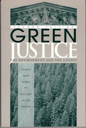 Imagen del vendedor de Green Justice. The Environmnet And The Courts. a la venta por nika-books, art & crafts GbR