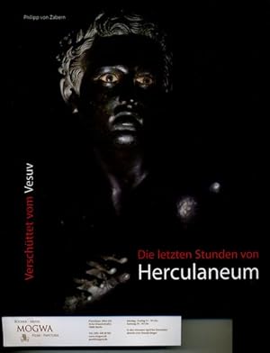 Bild des Verkufers fr Die letzten Stunden von Herculaneum: Verschttet vom Vesuv. zum Verkauf von nika-books, art & crafts GbR