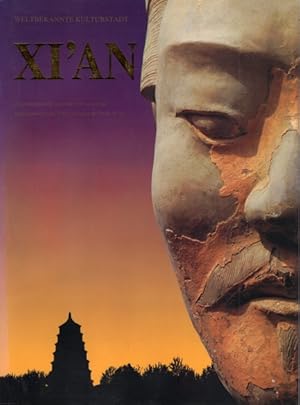 Seller image for Xi'an. Weltbekannte Kulturstadt. for sale by nika-books, art & crafts GbR