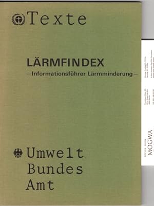 Bild des Verkufers fr Lrmfindex - Informationsfhrer Lrmminderung. Texte 4/81. zum Verkauf von nika-books, art & crafts GbR