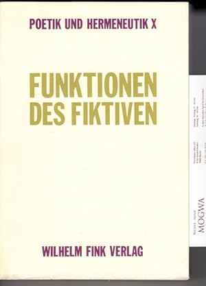 Bild des Verkufers fr Poetik und Hermeneutik X: Funktionen des Fiktiven. zum Verkauf von nika-books, art & crafts GbR