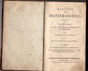 Handbuch für Volksschullehrer, enthaltend den Denkfreund mit einem reichen Vorrathe von Zugaben f...