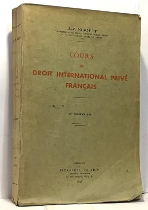 Cours de droit international privé français - 2e édition