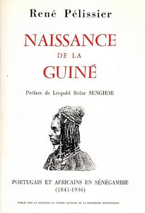 Naissance de la Guiné