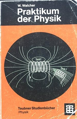 Seller image for Praktikum der Physik. Teubner-Studienbcher : Physik for sale by books4less (Versandantiquariat Petra Gros GmbH & Co. KG)