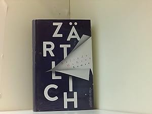Seller image for Zrtlich: Roman Roman for sale by Book Broker