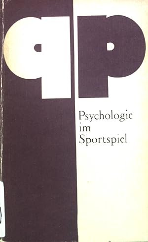 Seller image for Psychologie im Sportspiel. for sale by books4less (Versandantiquariat Petra Gros GmbH & Co. KG)