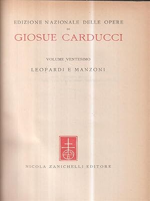 Edizione Nazionale delle opere di Giosue Carducci Volume XX Lettere 1897-1900