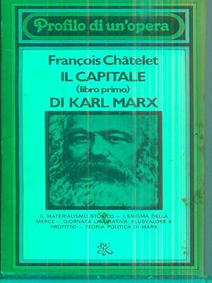Bild des Verkufers fr Il Capitale. Libro primo di Karl Marx zum Verkauf von Librodifaccia