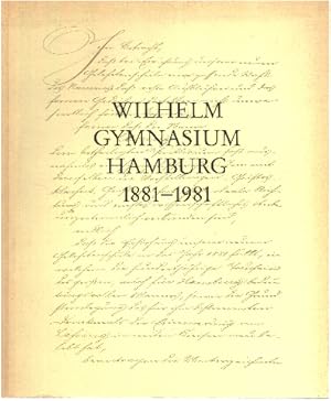 Wilhelm - gymnasium hamburg 1881-1981