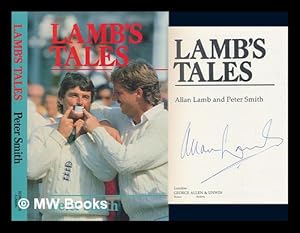 Seller image for Lamb's tales / Allan Lamb and Peter Smith for sale by MW Books Ltd.