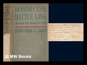 Seller image for Behind the Battle-line: around the world in 1918 for sale by MW Books Ltd.