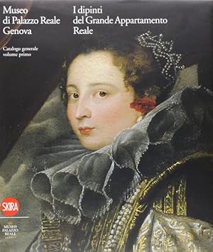 Seller image for Museo Di Palazzo Reale Genova. I Dipinti Del Grande Appartamento Reale. Catalogo Generale. Vol. 1 for sale by Piazza del Libro