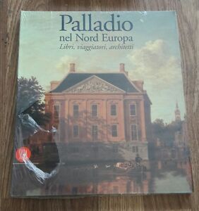 Imagen del vendedor de Palladio. Nel Nord Europa. Libri, Viaggiatori, Architetti a la venta por Piazza del Libro
