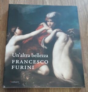 Seller image for Un' Altra Bellezza. Francesco Furini. Catalogo Della Mostra Firenze for sale by Piazza del Libro