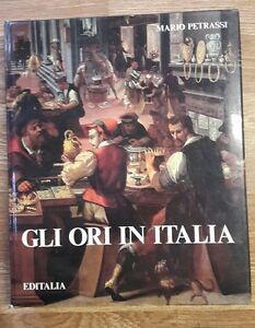 Image du vendeur pour Gli Ori In Italia. Mario Petrassi. Editalia. 1985. mis en vente par Piazza del Libro
