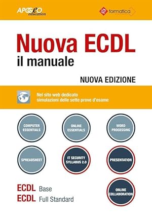 Immagine del venditore per Nuova Ecdl. Il Manuale. Windows 7 Office 2010 venduto da Piazza del Libro