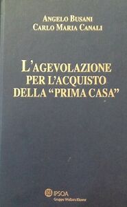 Bild des Verkufers fr L'agevolazione Per L'acquisto Della &Laquo,Prima C zum Verkauf von Piazza del Libro