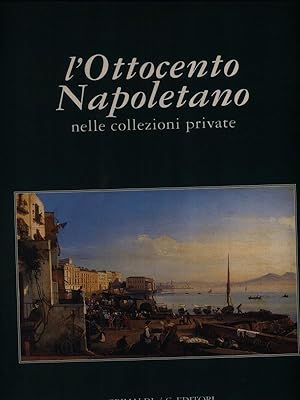 Imagen del vendedor de L'ottocento napoletano a la venta por Miliardi di Parole