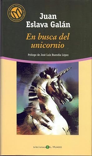 Immagine del venditore per EN BUSCA DEL UNICORNIO venduto da Libreria 7 Soles