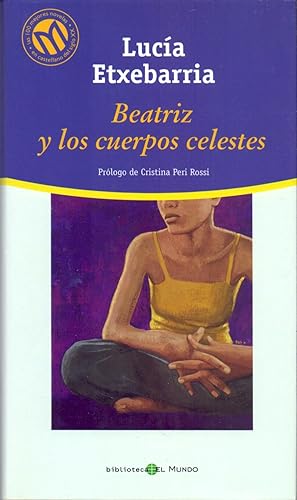 Seller image for BEATRIZ Y LOS CUERPOS CELESTES for sale by Libreria 7 Soles