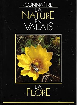 Connaaitre la nature en Valais, la flore