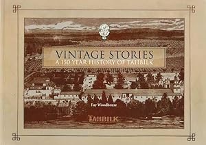 Vintage Stories: A 150 Year History of Tahbilk
