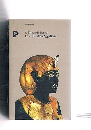 Image du vendeur pour La civilisation gyptienne. mis en vente par Libreria Gull