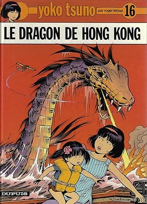 Yoko Tsuno, tome 16 : Le dragon de Hong Kong