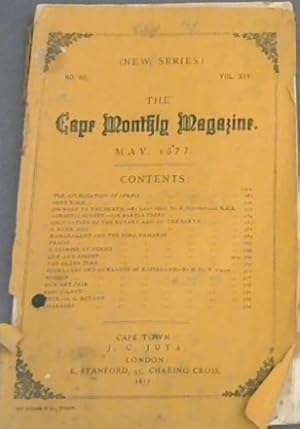 Cape Monthly Magazine - May 1877: Vol XIV, No 85